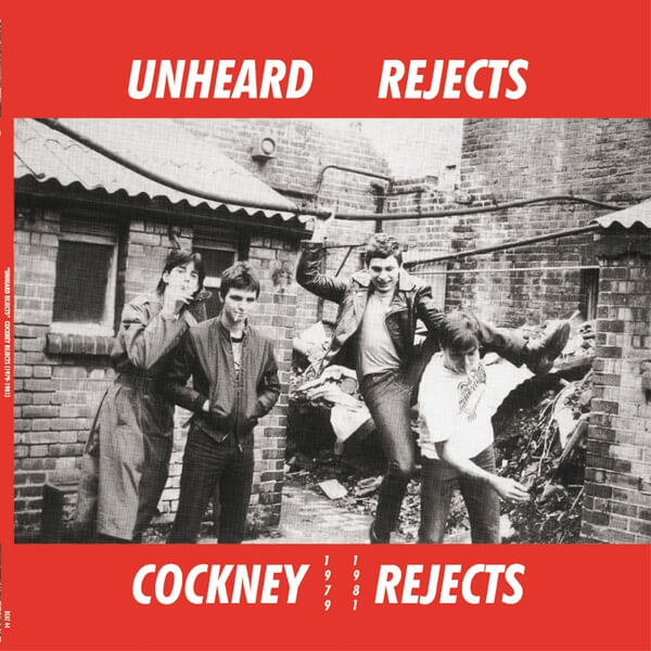 Cockney Rejects - Unheard Rejects 1979-1981 - LP