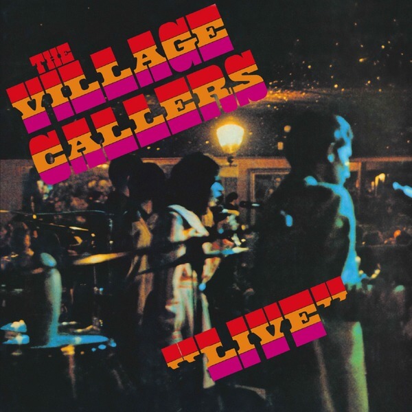 The Village Callers - Live - LP
