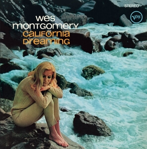 Wes Montgomery - California Dreaming - Vinyl LP