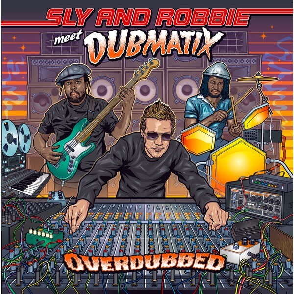 Sly & Robbie Meet Dubmatix - Overdubbed - CD