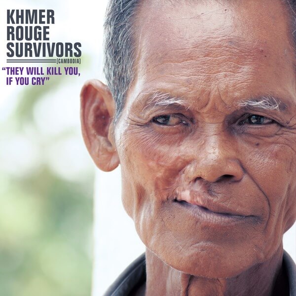 VA - Khmer Rouge Survivors:They Will Kill You,If You Cry - CD