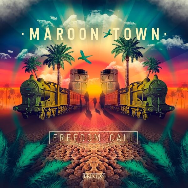 Maroon Town - Freedom Call - CD