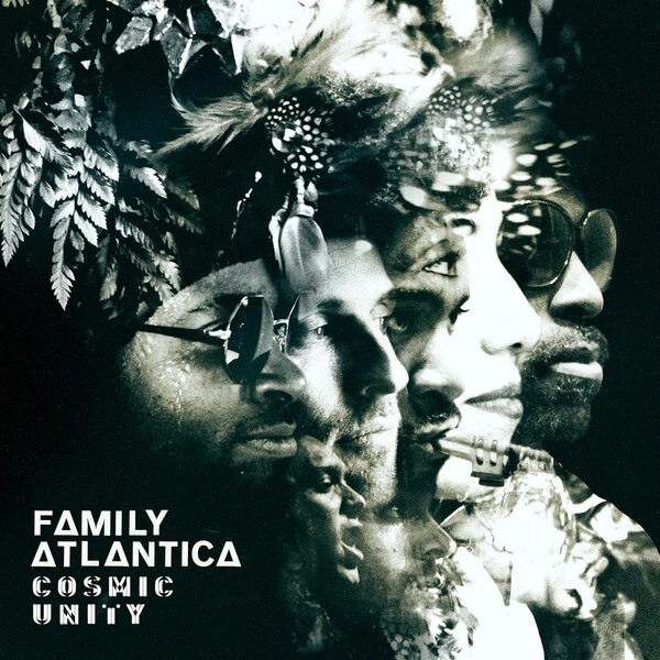 Family Atlantica - Cosmic Unity - LP