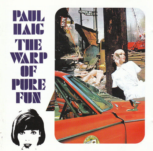 Paul Haig - The Warp Of Pure Fun - CD