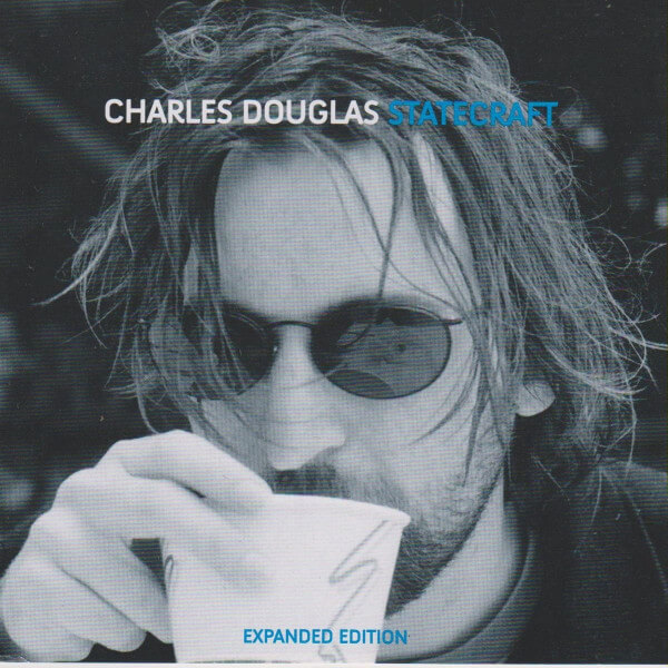 Charles Douglas - Statecraft - Expanded Edition - 2CD