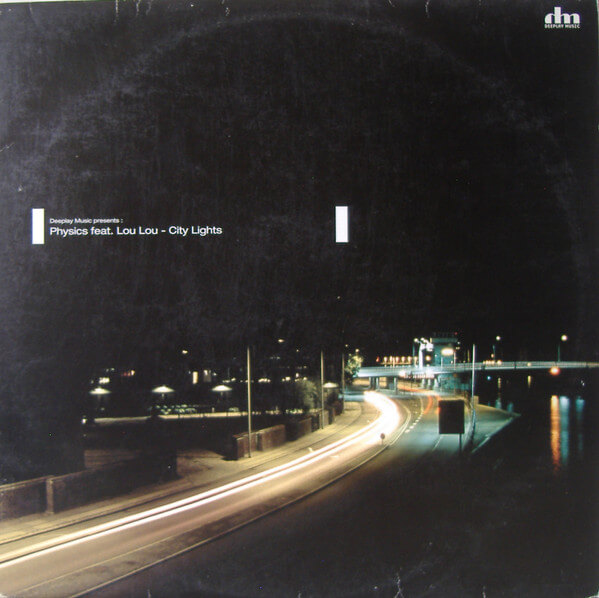 Physics Feat. Lou Lou - City Lights - Vinyl Maxi Single 12"