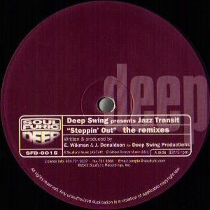 Deep Swing Presents Jazz Transit - Steppin' Out (The Remixes) - Vinyl Maxi Single 12"