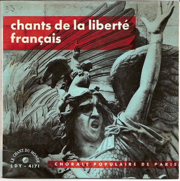 Chorale Populaire De Paris - Chants De La Liberté Français - Vinyl Single 7"