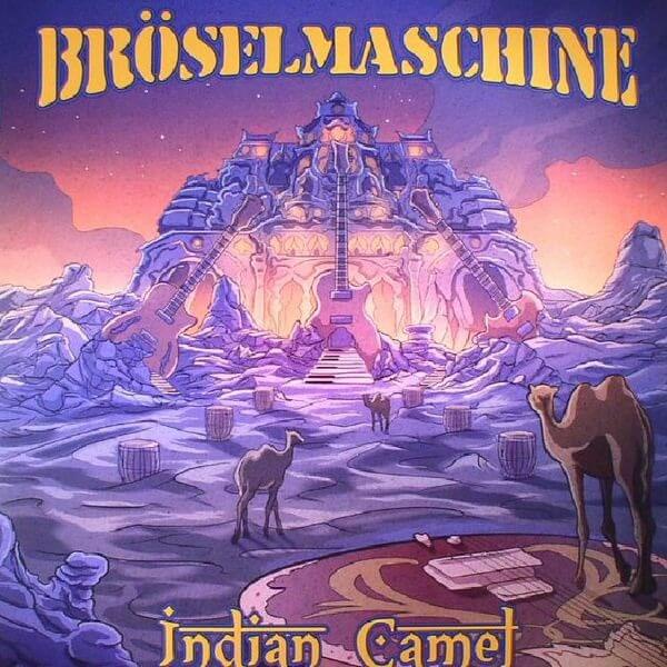 Bröselmaschine - Indian Camel - LP