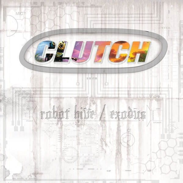 Clutch - Robot Hive / Exodus - 2LP