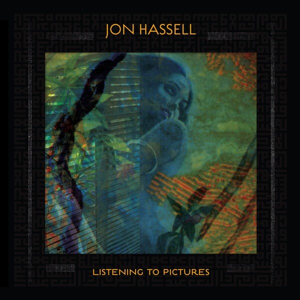 Jon Hassell - Listening To Pictures (Pentimento Volume One) - LP