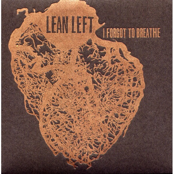 Lean Left - I Forgot To Breathe - CD