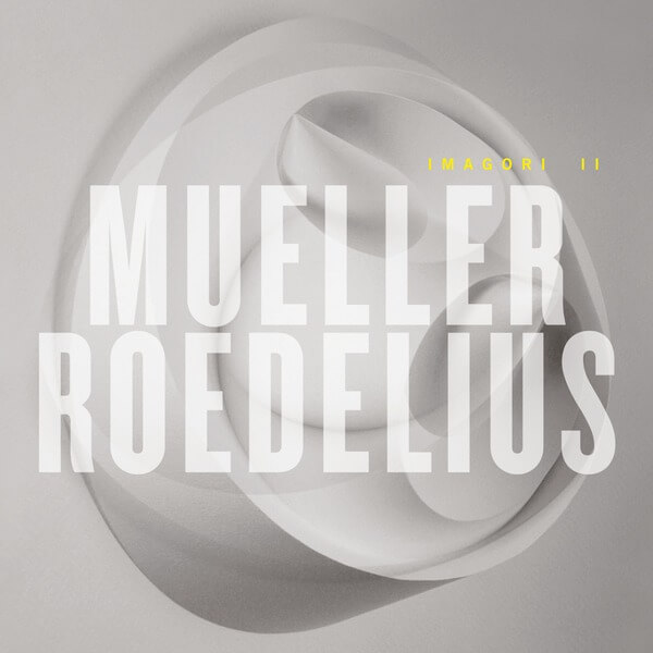 Mueller_Roedelius - Imagori II - CD
