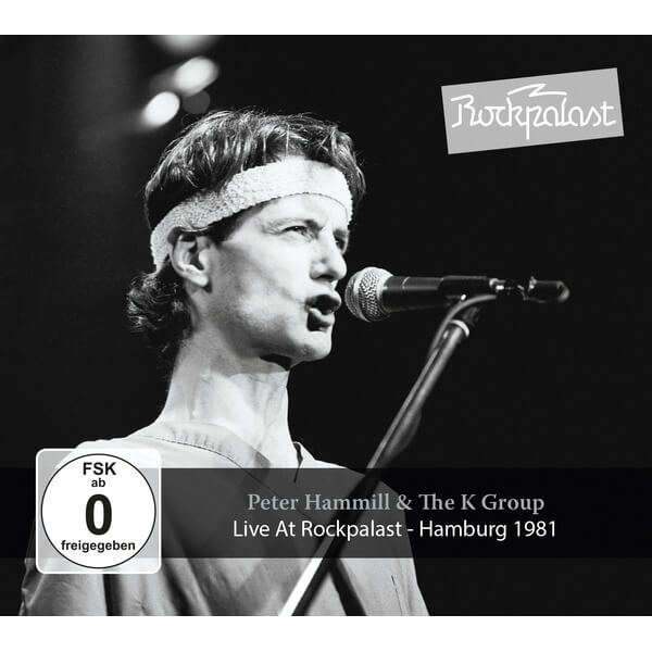 Peter Hammill & The K Group - Live At Rockpalast - DVD