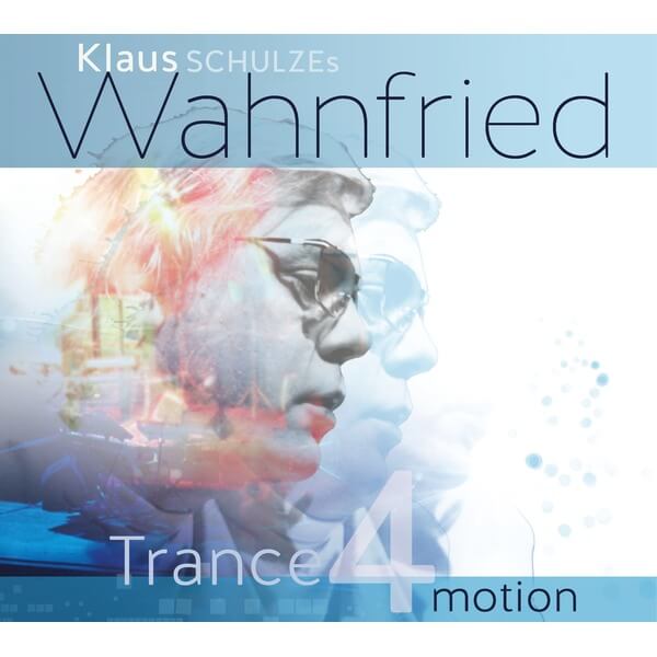 Klaus Schulze’s Wahnfried - Trance 4 Motion - CD