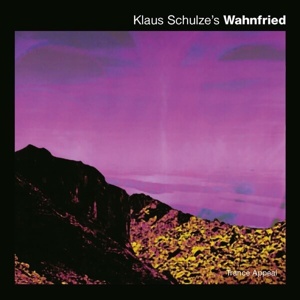 Klaus Schulze’s Wahnfried - Trance Appeal - CD