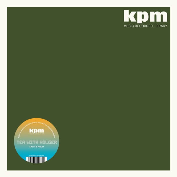 Smith & Mudd - Tea With Holger (KPM) - LP