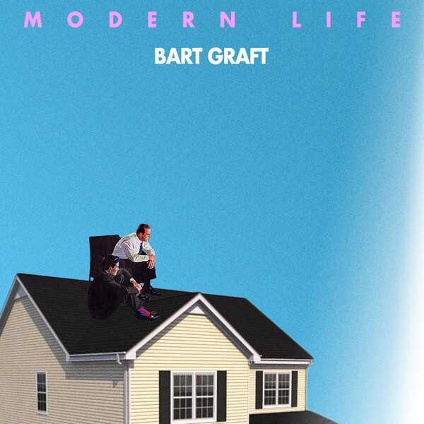 Bart Graft - Modern Life - LP