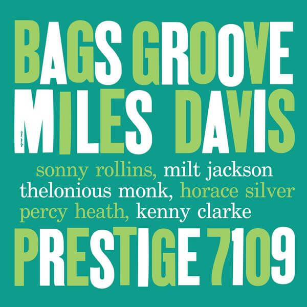 Miles Davis - Bags Groove (180g) (mono) - Vinyl LP