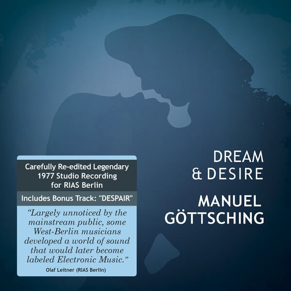 Manuel Göttsching - Dream & Desire - CD