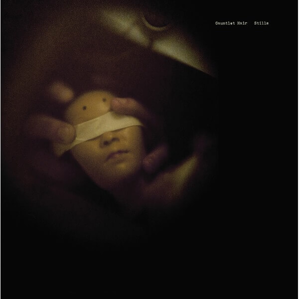 Gauntlet Hair - Stills - LP