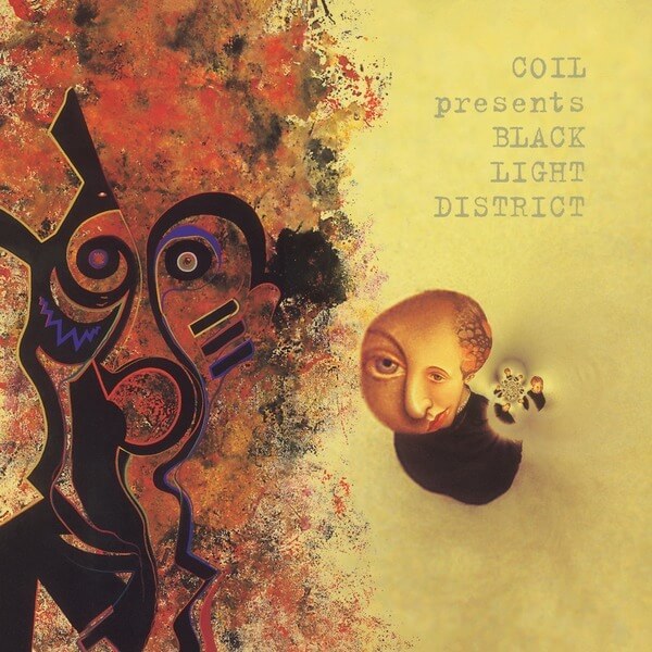 Coil presents Black Light District - A Thousand Lights In A Darkened Room - 2LP