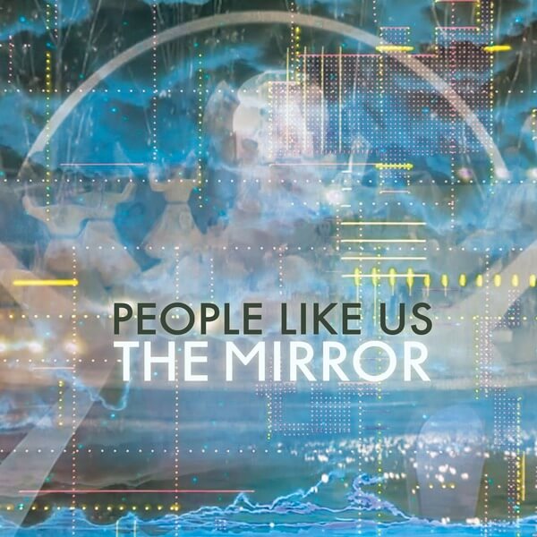 People Like Us - The Mirror - LP