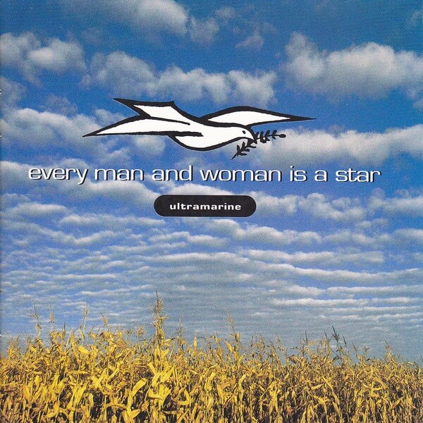 Ultramarine - Every Man & Woman Is A Star - CD