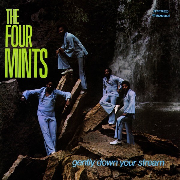 Four Mints - Gently Down Your Stream - LP