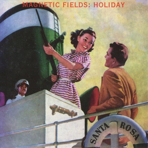 The Magnetic Fields - Holiday - LP