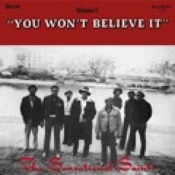 Sensational Saints - You Won't Believe It - LP