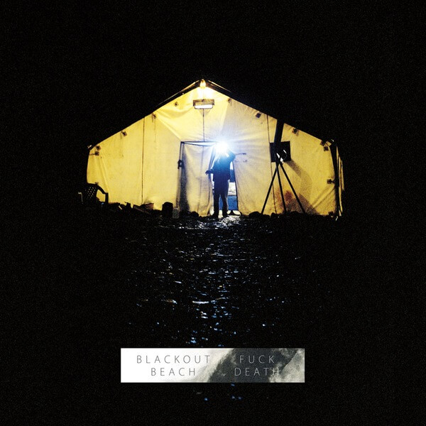 Blackout Beach - Fuck Death - LP