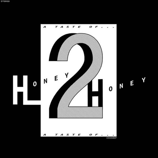 Honey 2 Honey - A Taste Of - 12"