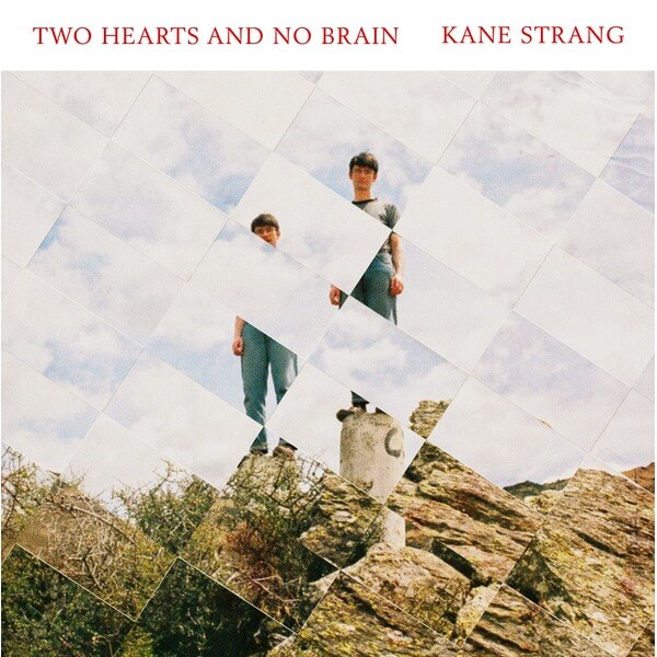 Kane Strang - Two Hearts and No Brain - LP