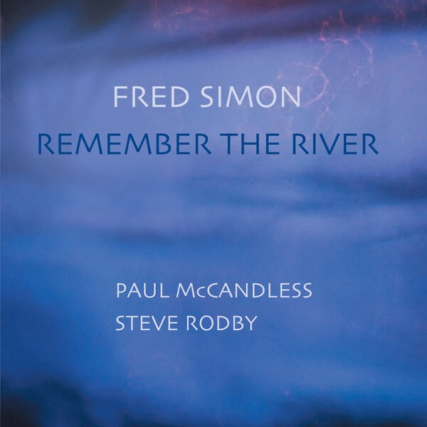 Fred Simon - Remember The River - LP