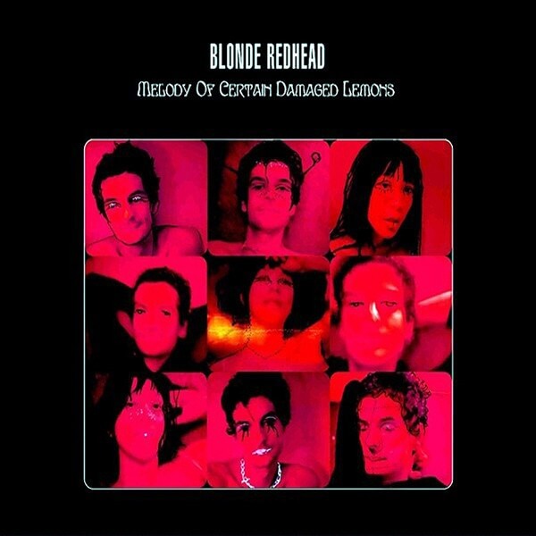 Blonde Redhead - Melody of Certain Damaged Lemons - LP
