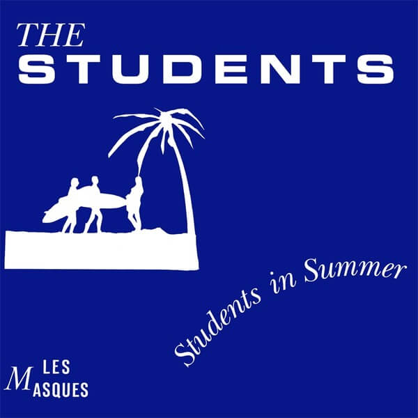 The Students - Students In Summer - LP