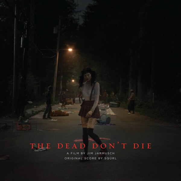 SQÜRL - The Dead Don't Die - LP