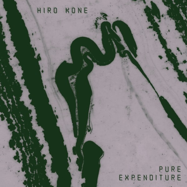 Hiro Kone - Pure Expenditure - LP