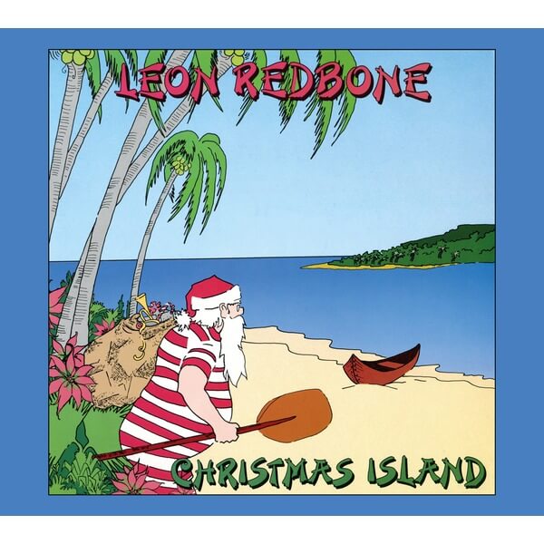 Leon Redbone - Christmas Island - CD