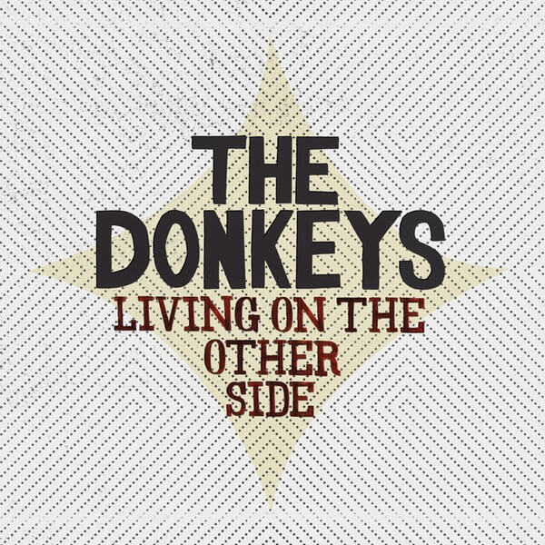 The Donkeys - Living On The Other Side - LP