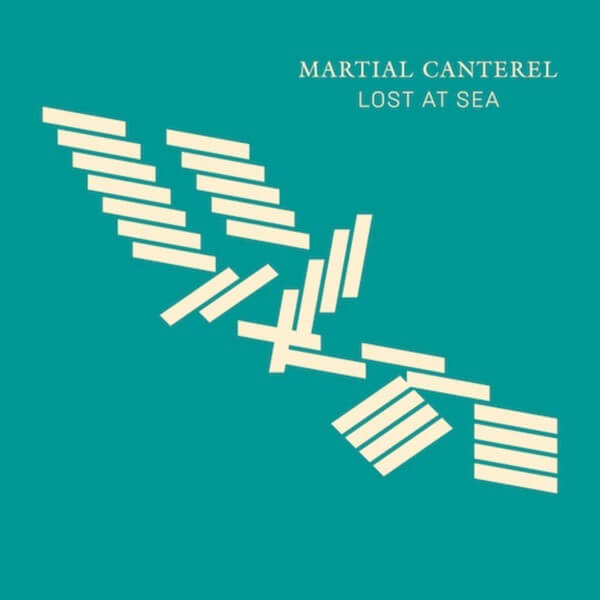 Martial Canterel - Lost at Sea - LP