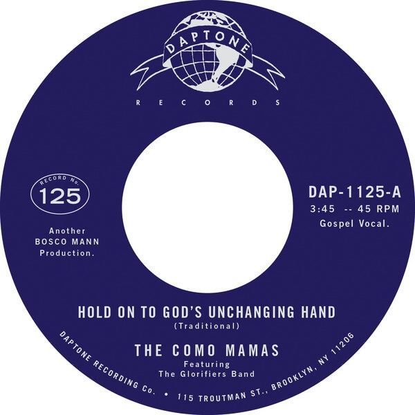 The Como Mamas - Hold On To God's Unchanging Hand' / 'You've Got To Move - 7"