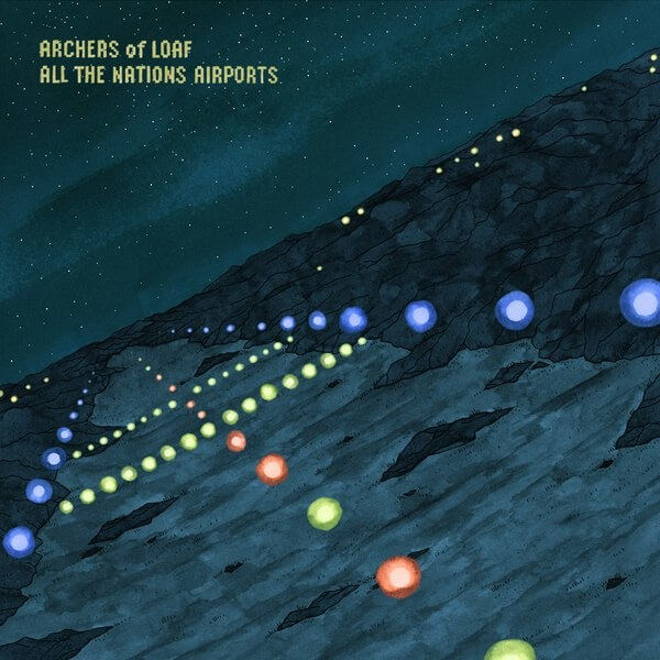 Archers of Loaf - All the Nation's Airports - LP