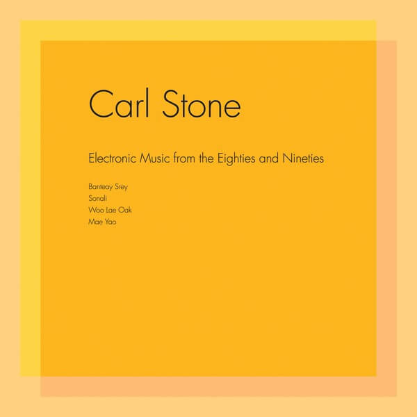 Carl Stone - Electronic Music from the Eighties and Nineties - 2LP