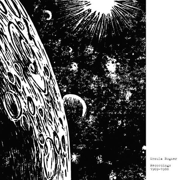 Ursula Bogner - Recordings 1969-1988 - LP