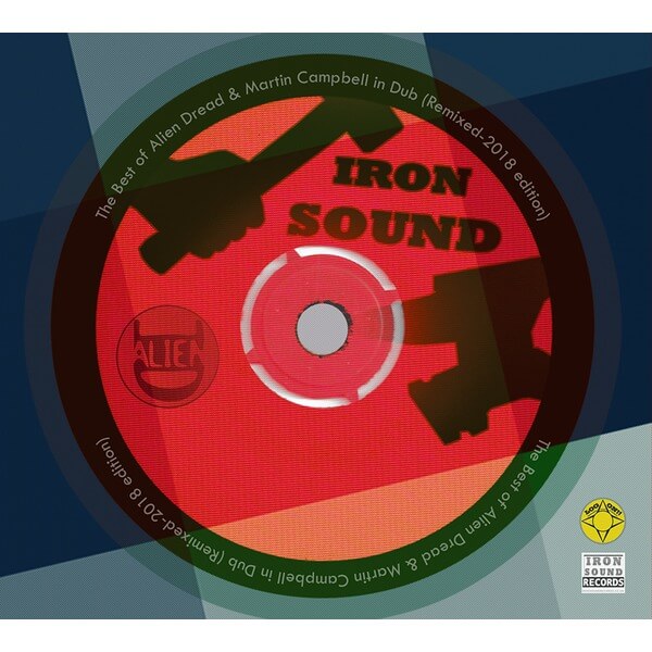 Alien Dread, Martin Campbell & Hi-Tech Roots Dynamics - Best Of - In Dub - CD