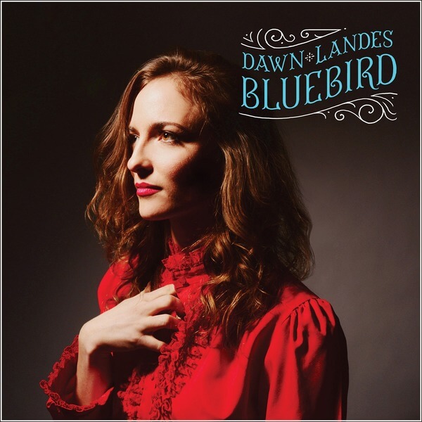 Dawn Landes - Bluebird - CD