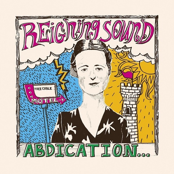 Reigning Sound - Abdication... For Your Love - LP