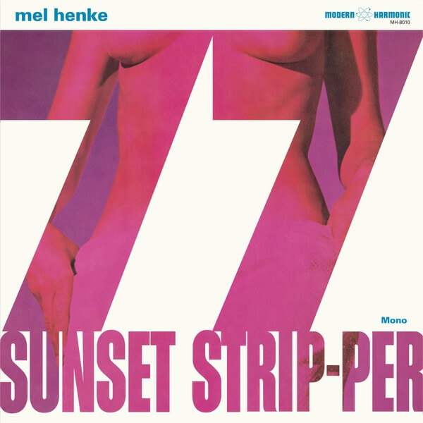 Mel Henke - 77 Sunset Strip-Per - LP